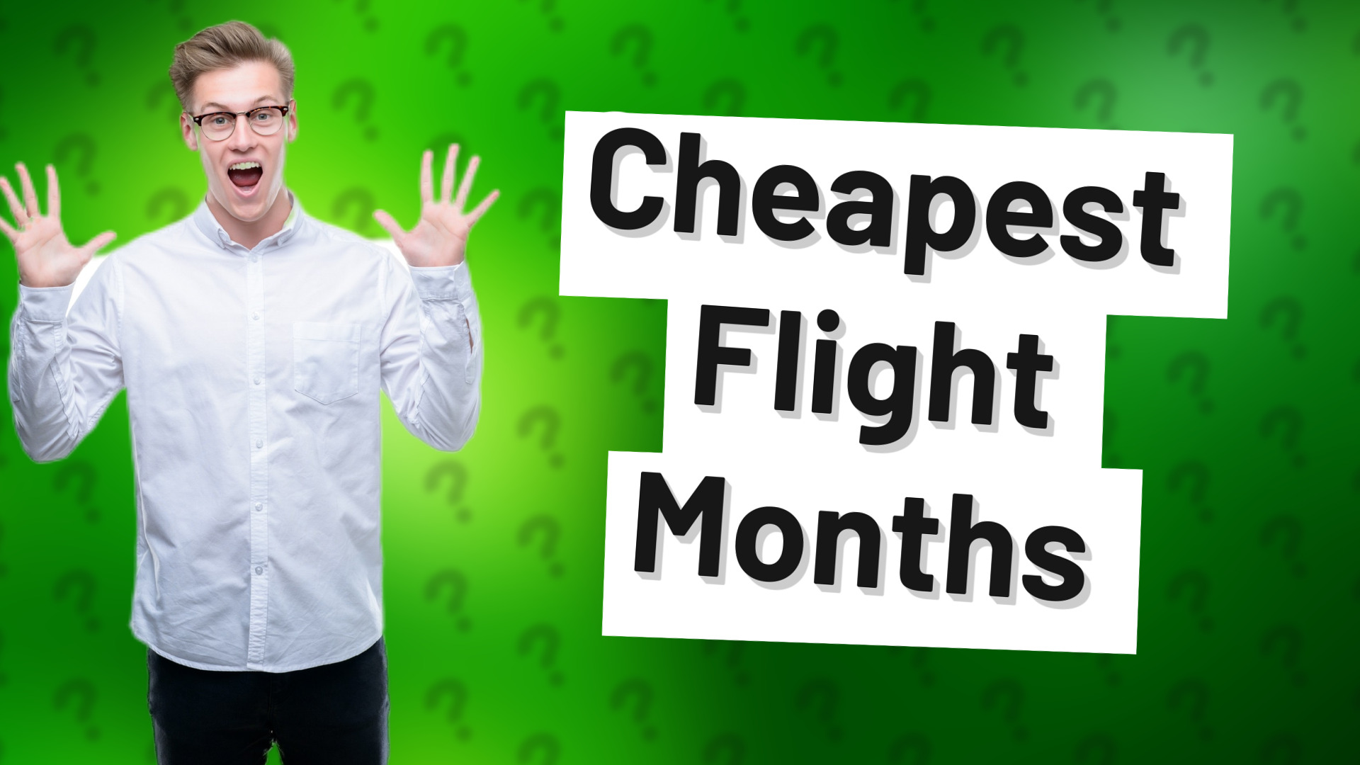 Cheapest Flight Months