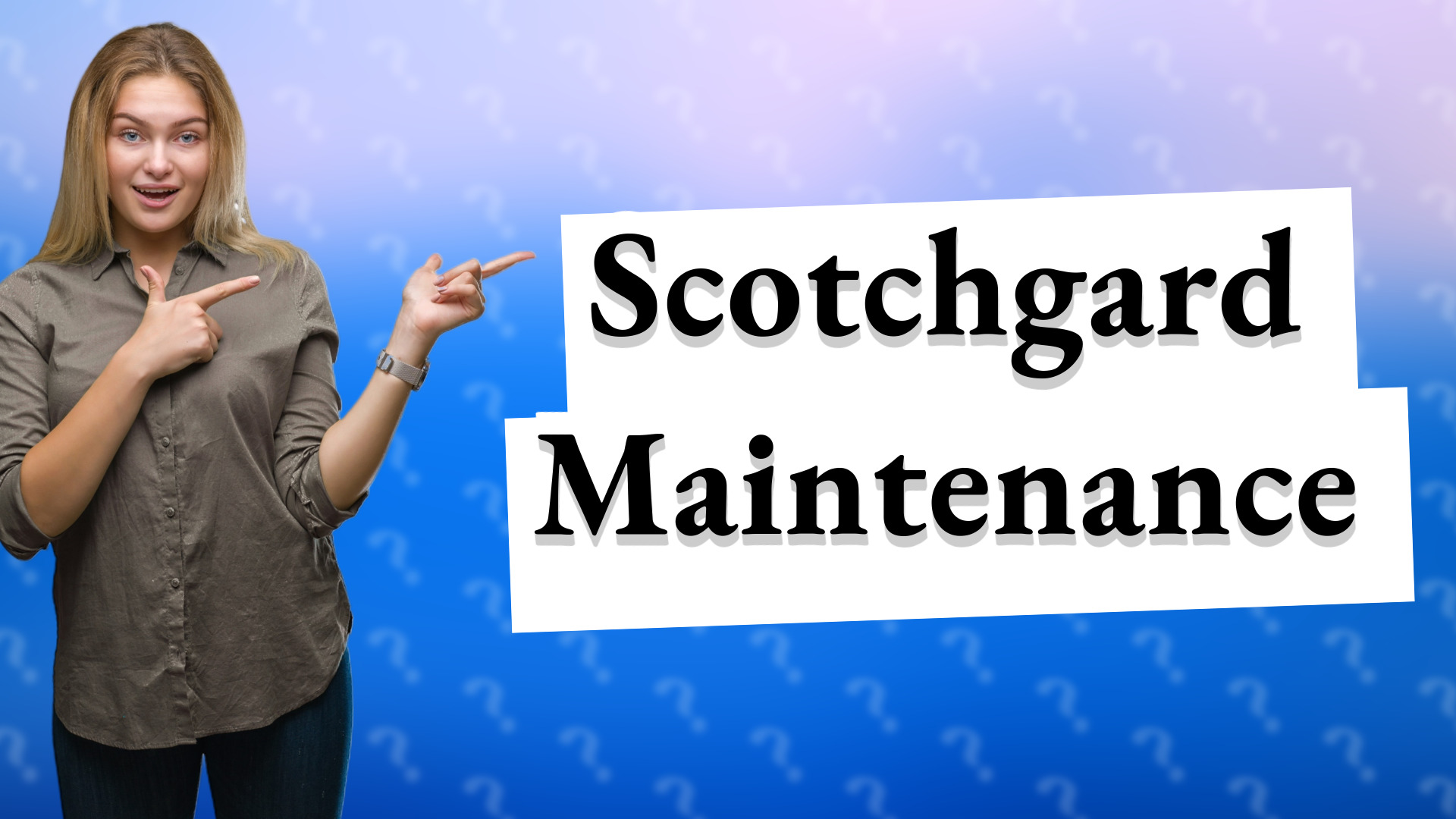 Scotchgard Maintenance