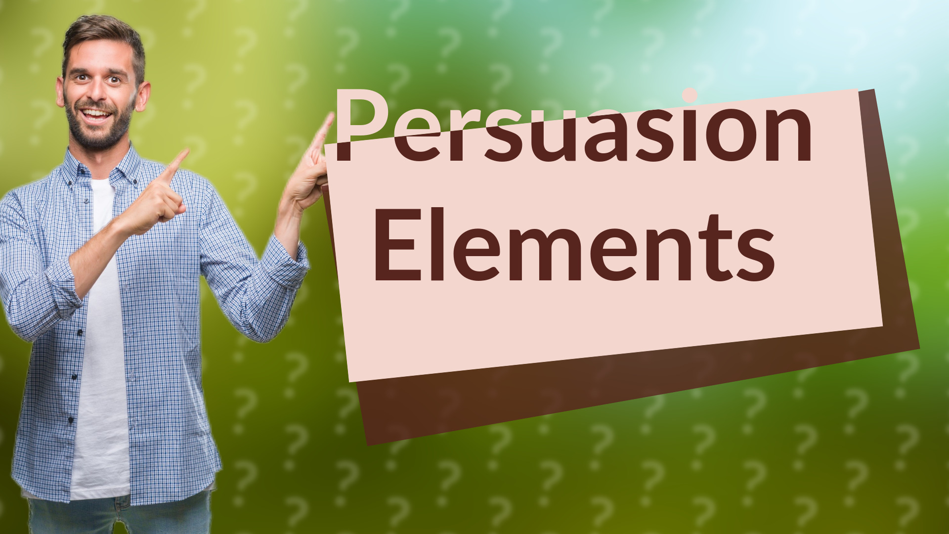 Persuasion Elements