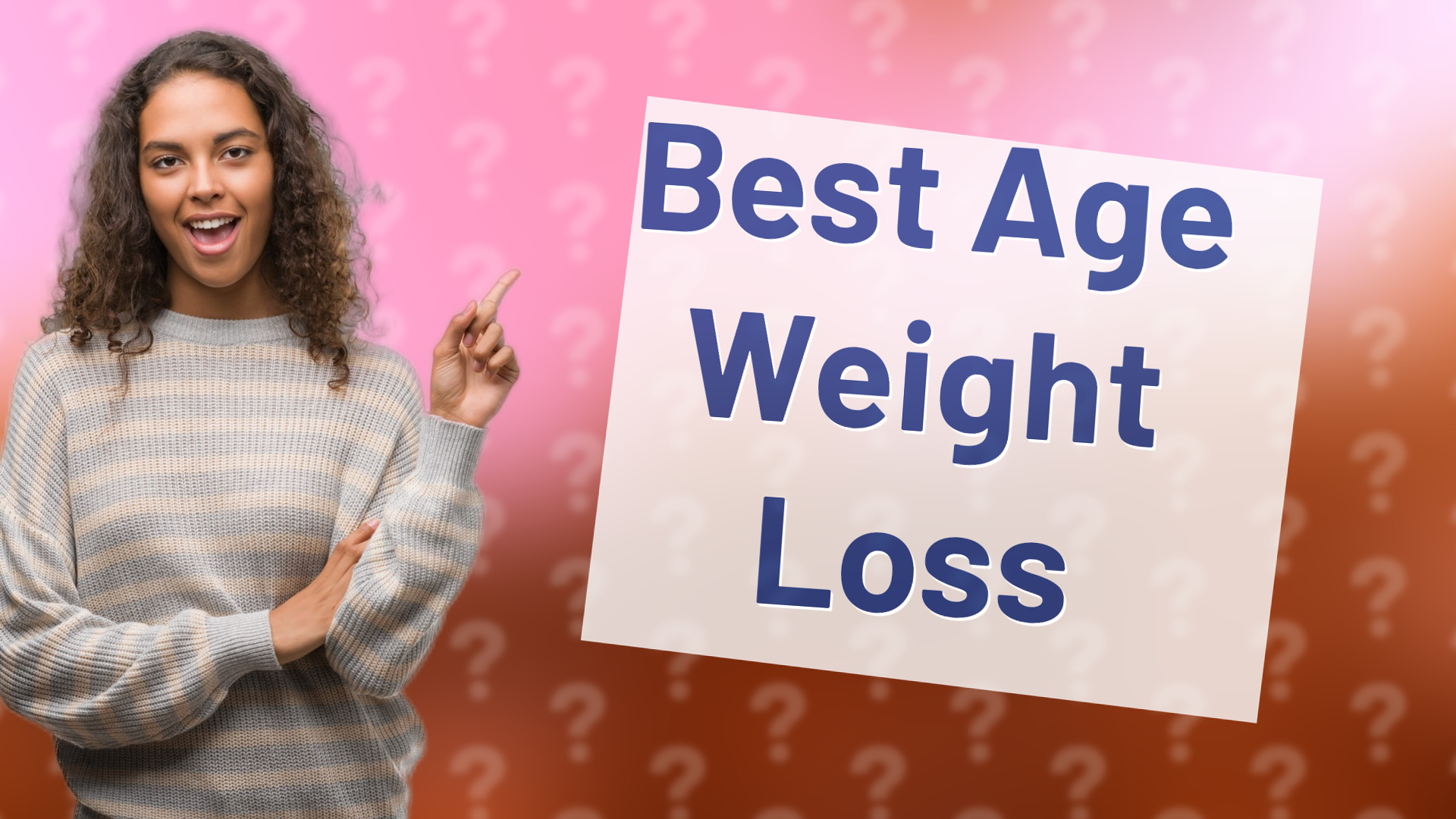Best Age Weight Loss
