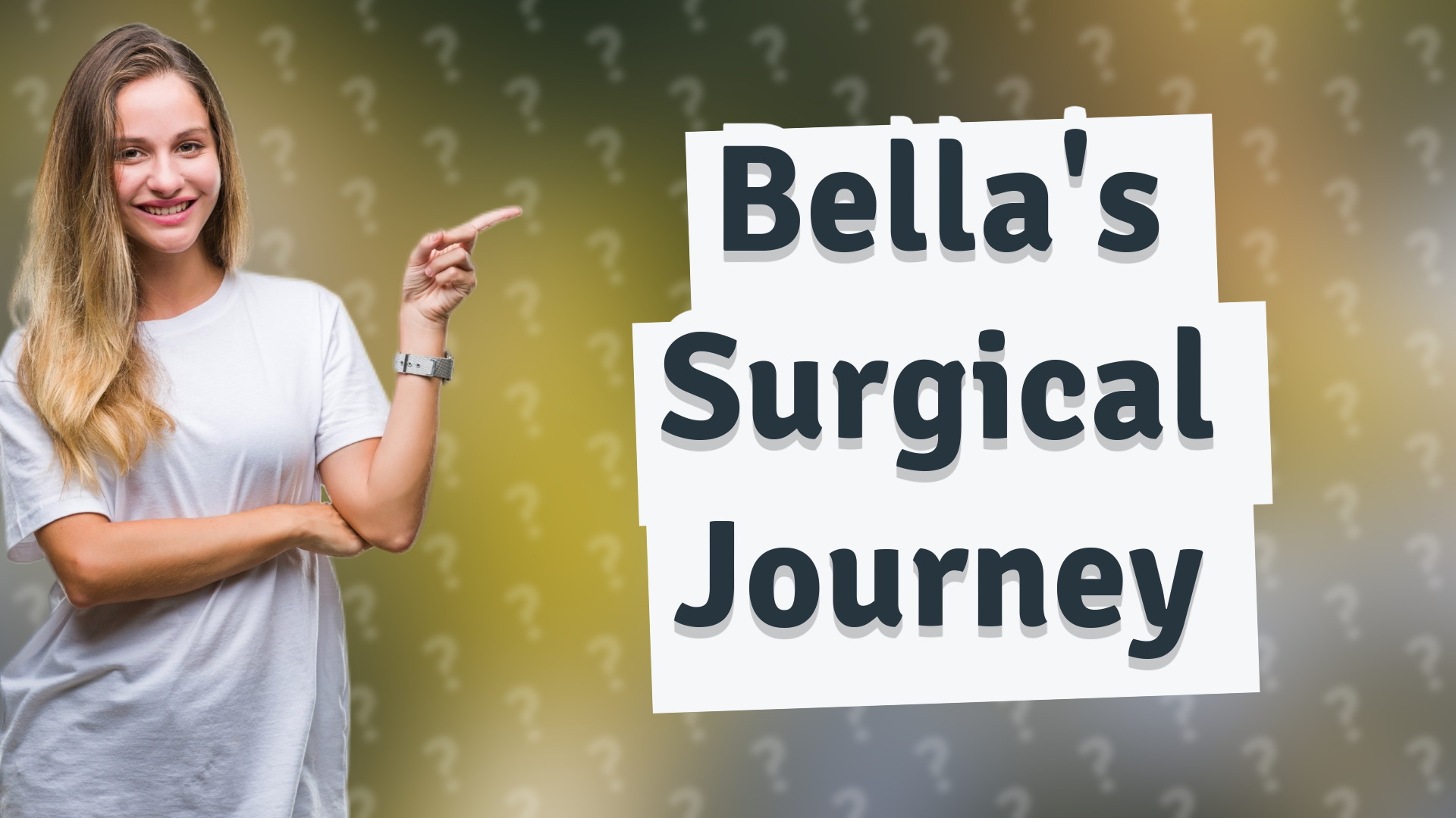 Bella's Surgical Journey