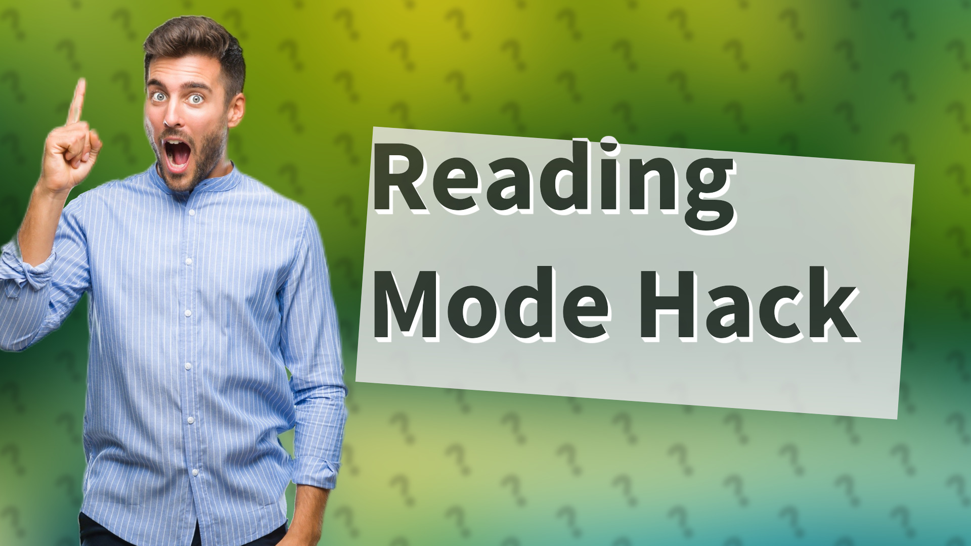 Reading Mode Hack