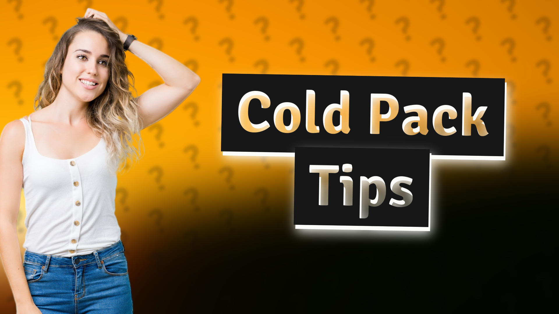 Cold Pack Tips