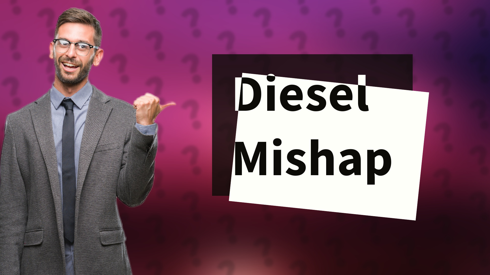 Diesel Mishap