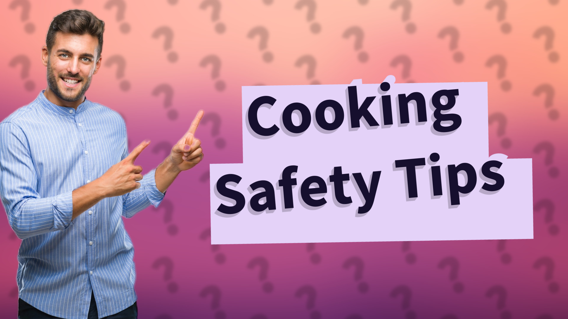 Cooking Safety Tips