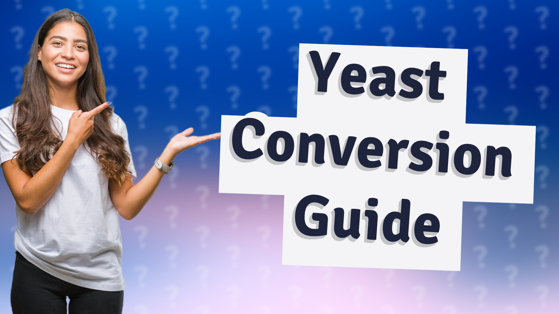 Yeast Conversion Guide