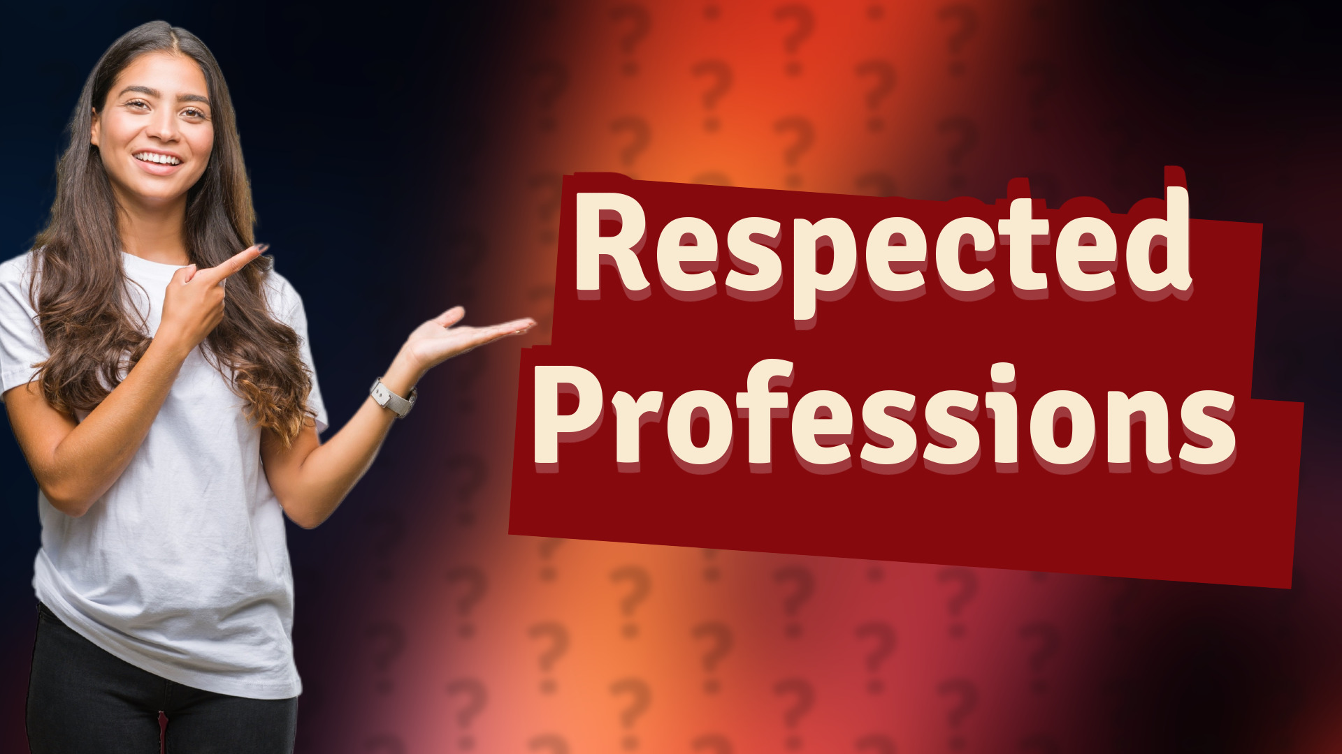 Respected Professions