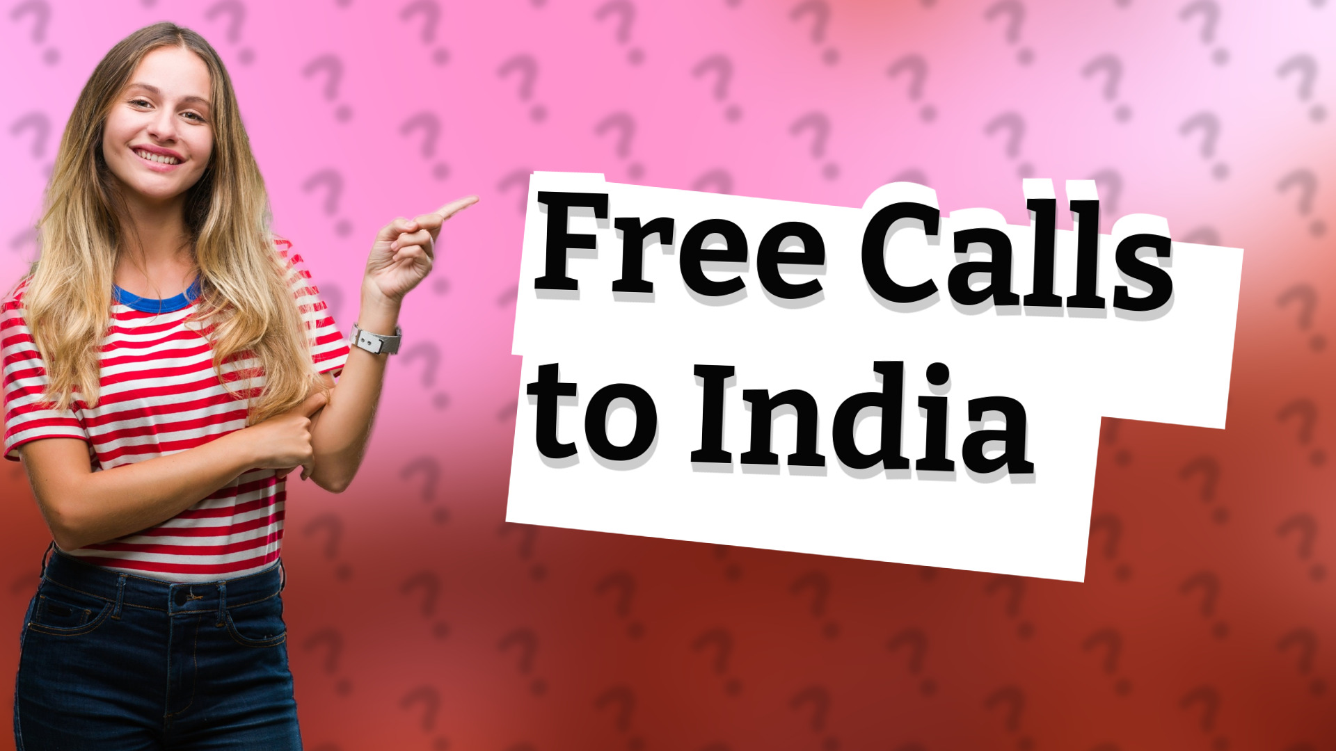Free Calls to India