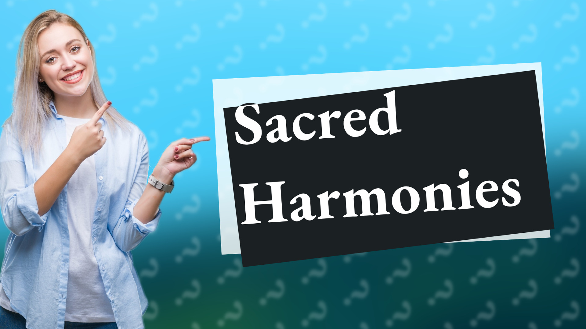 Sacred Harmonies