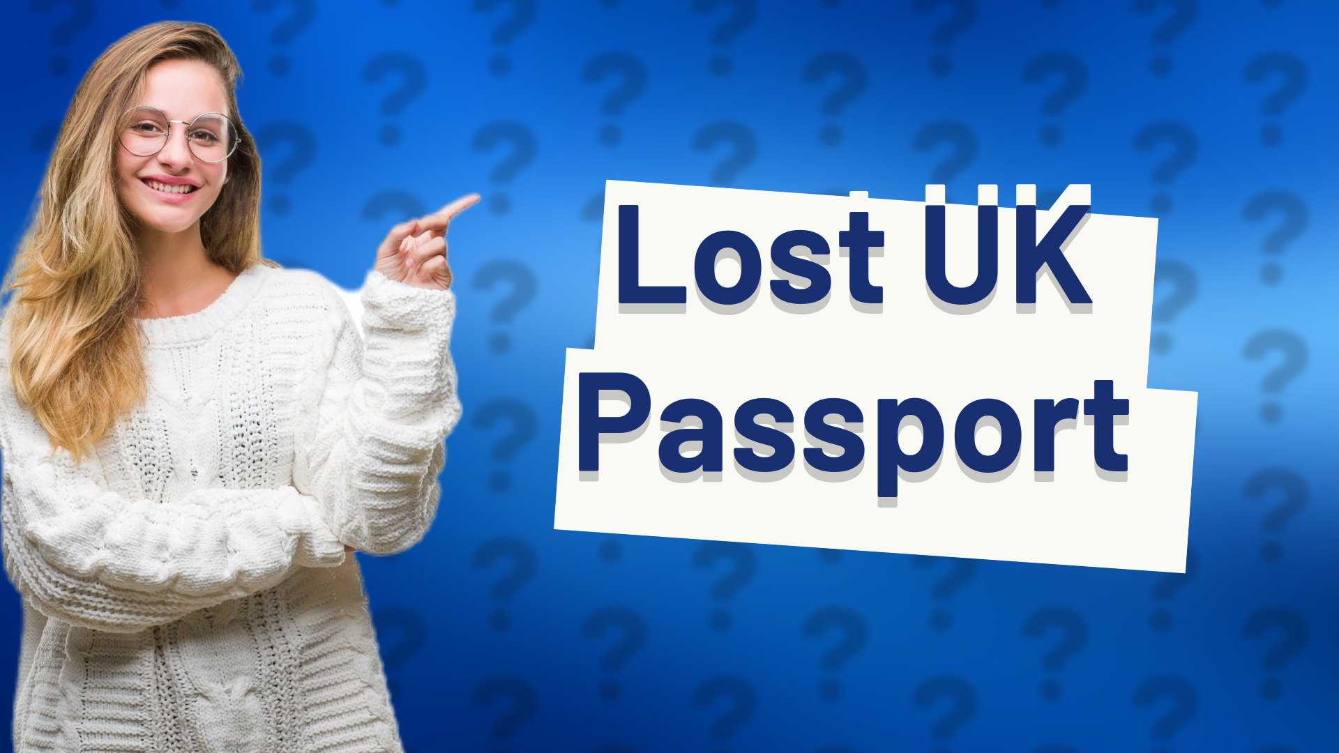 Lost UK Passport