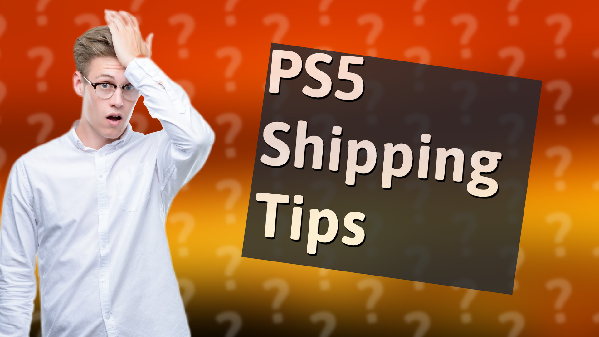 PS5 Shipping Tips
