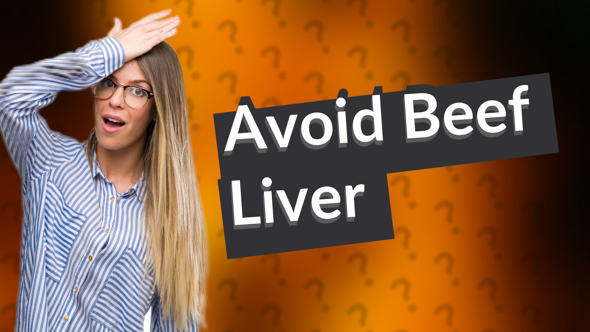 Avoid Beef Liver