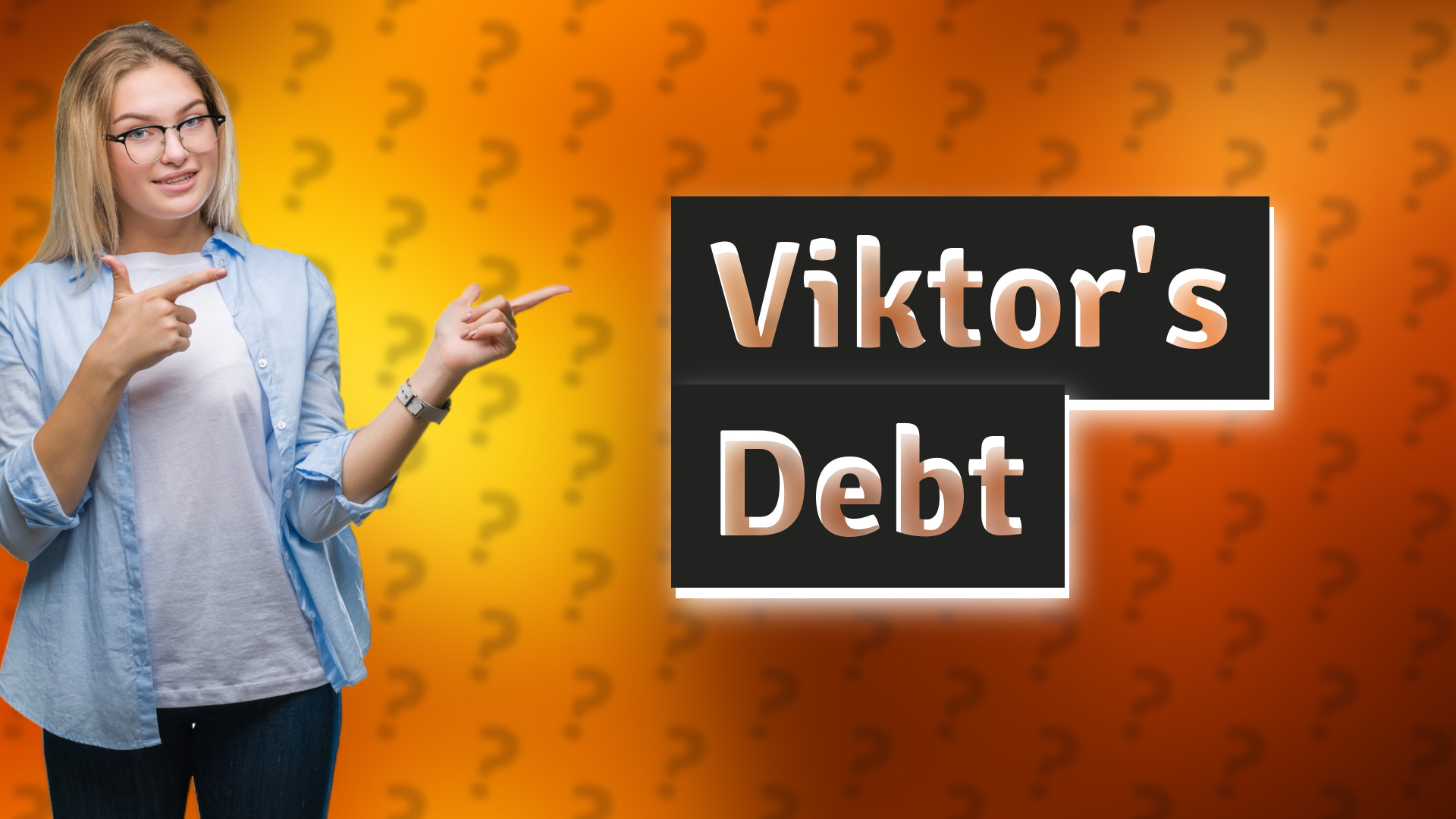 Viktor's Debt