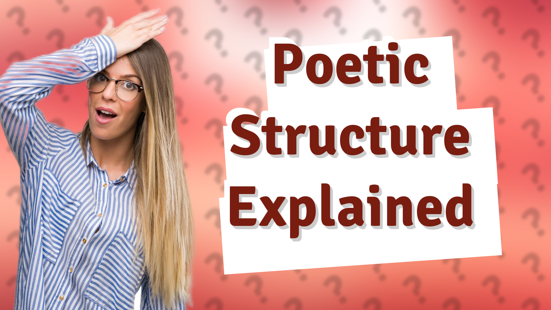Poetic Structure Explained