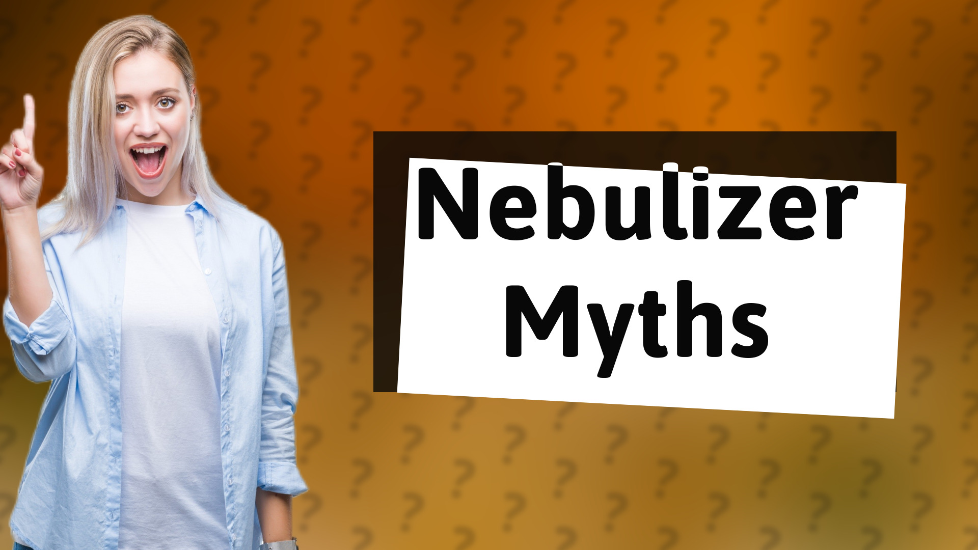 Nebulizer Myths