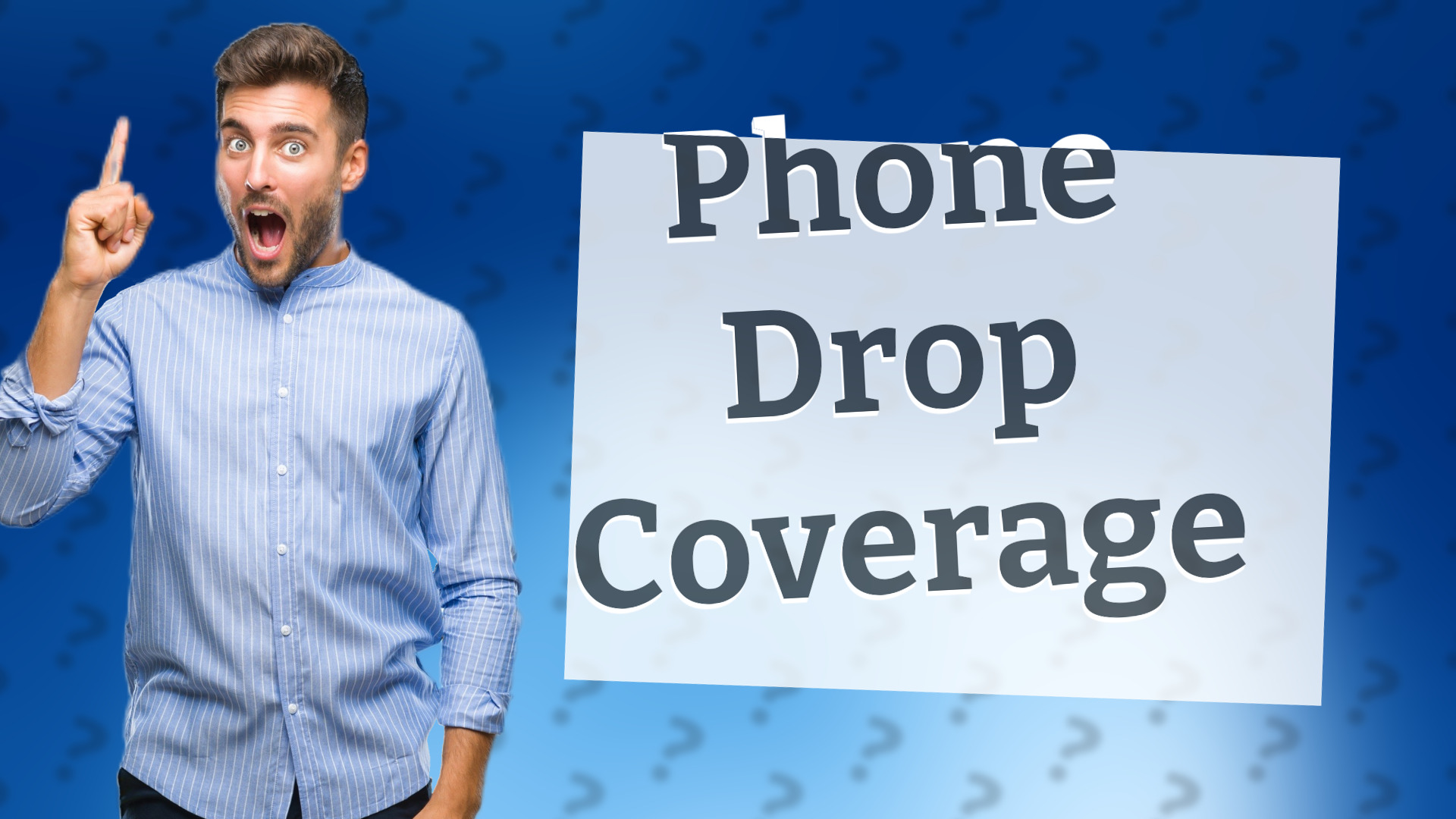Phone Drop Coverage