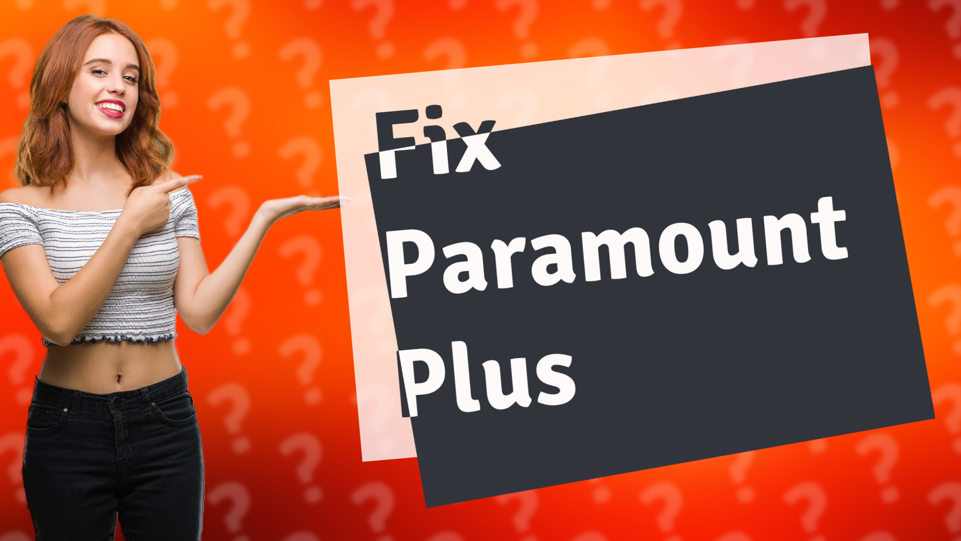 Fix Paramount Plus