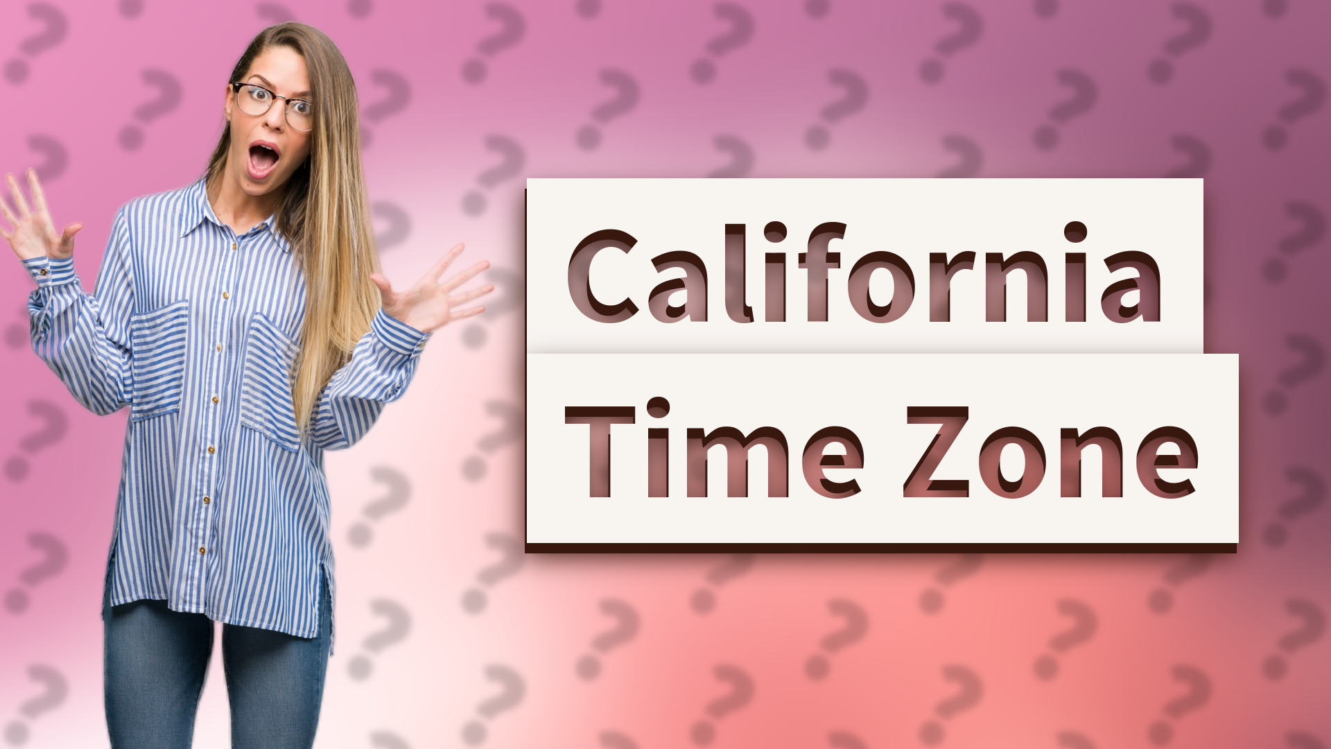 California Time Zone