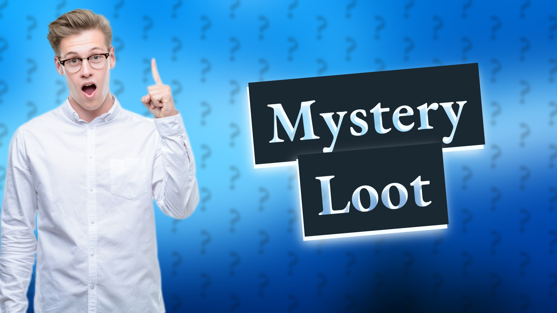 Mystery Loot