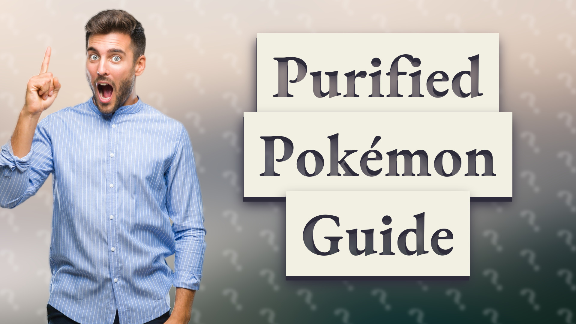 Purified Pokémon Guide