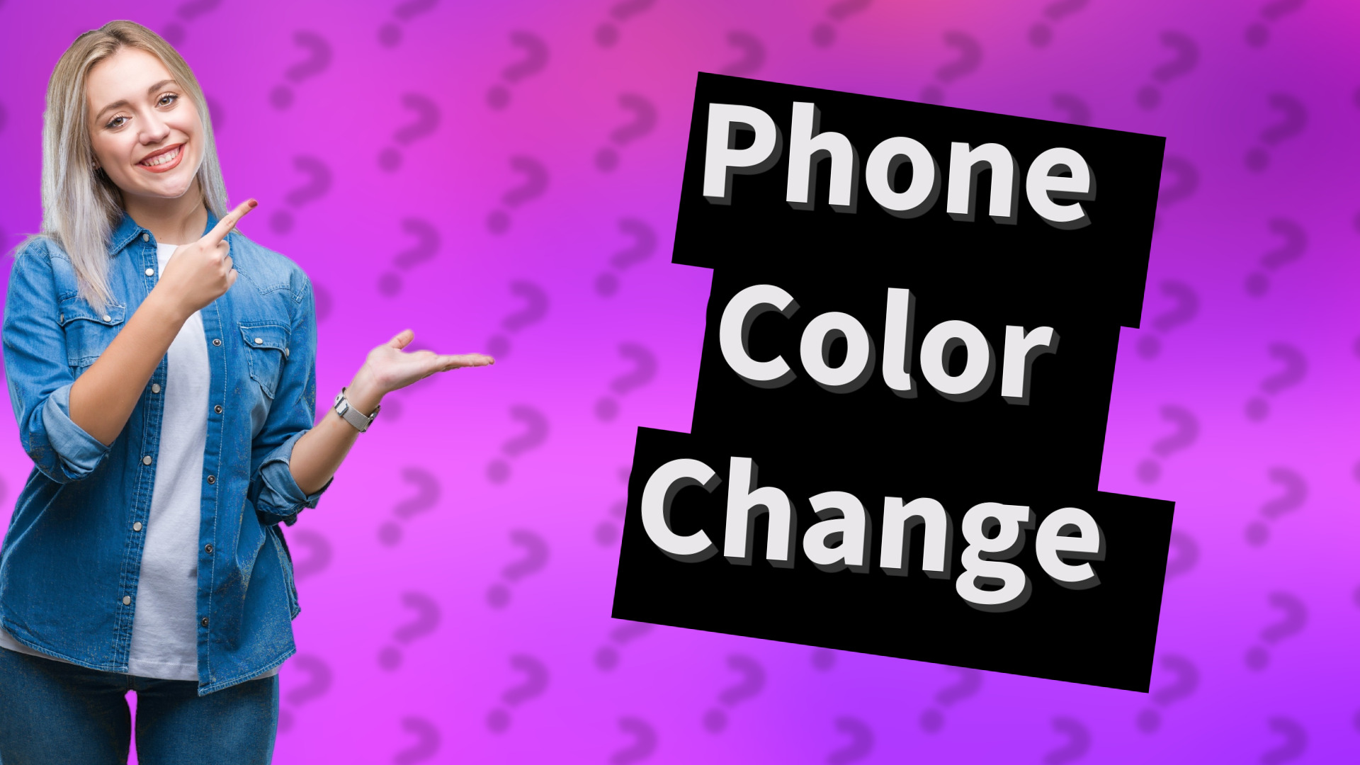 Phone Color Change