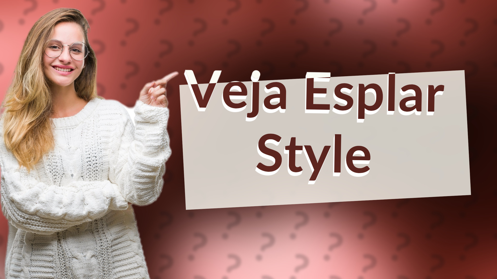 Veja Esplar Style