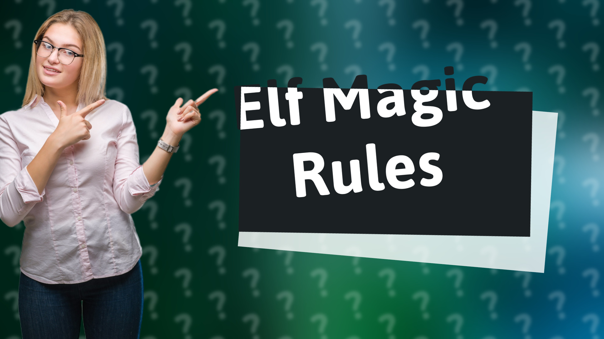 Elf Magic Rules