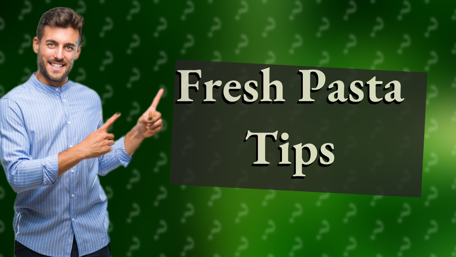 Fresh Pasta Tips