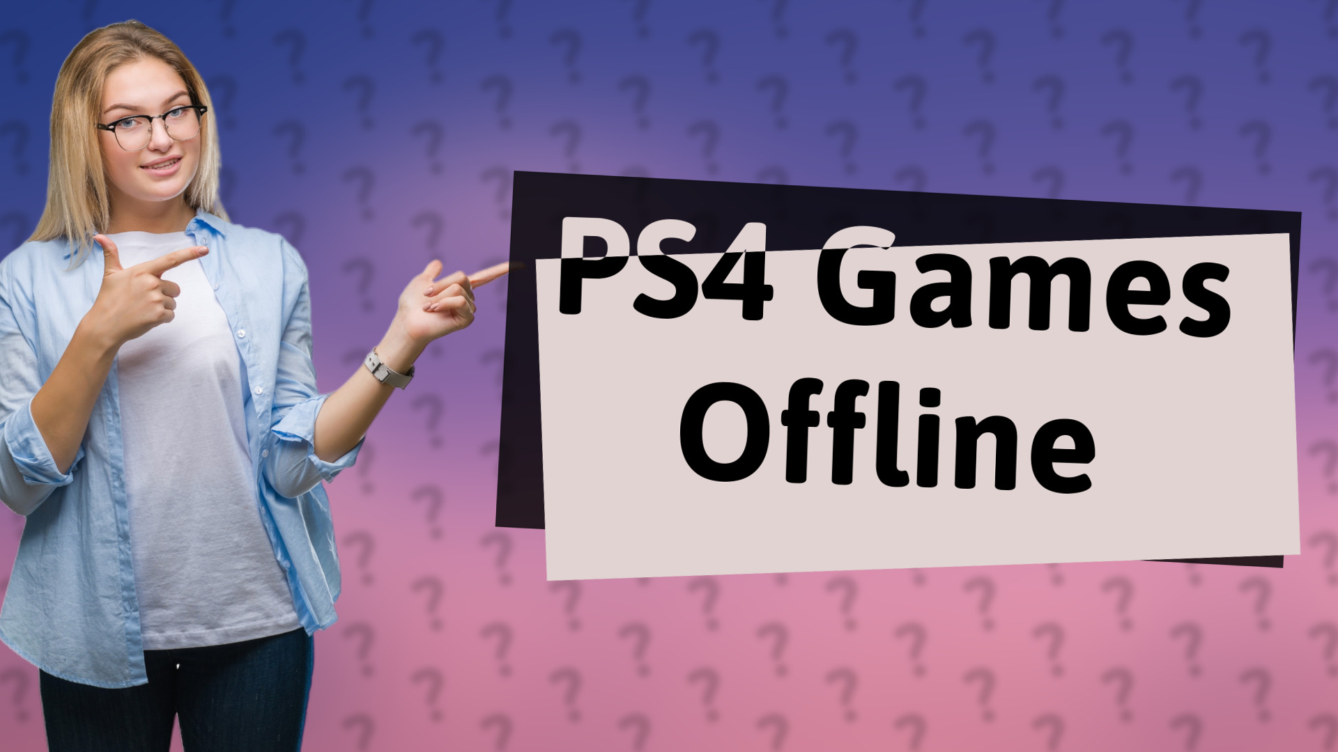 PS4 Games Offline
