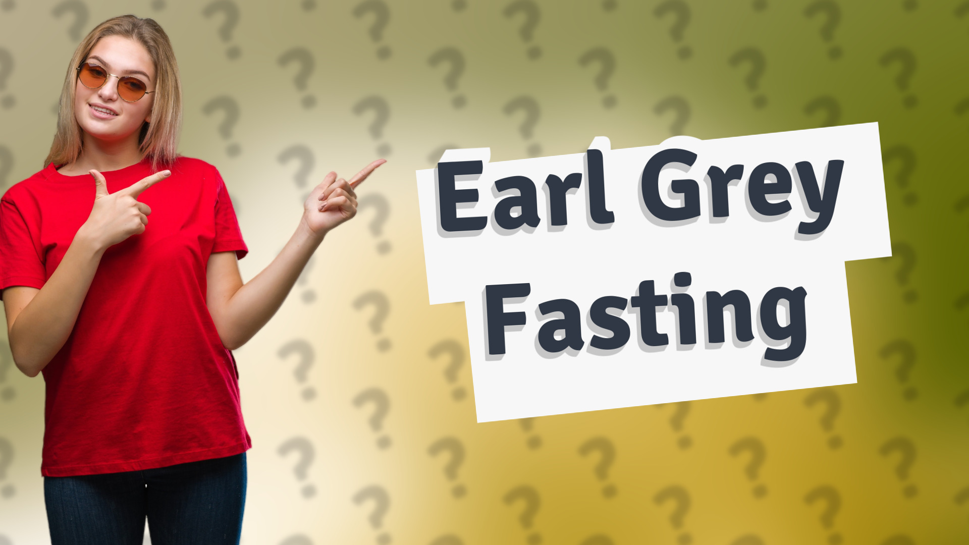 Earl Grey Fasting