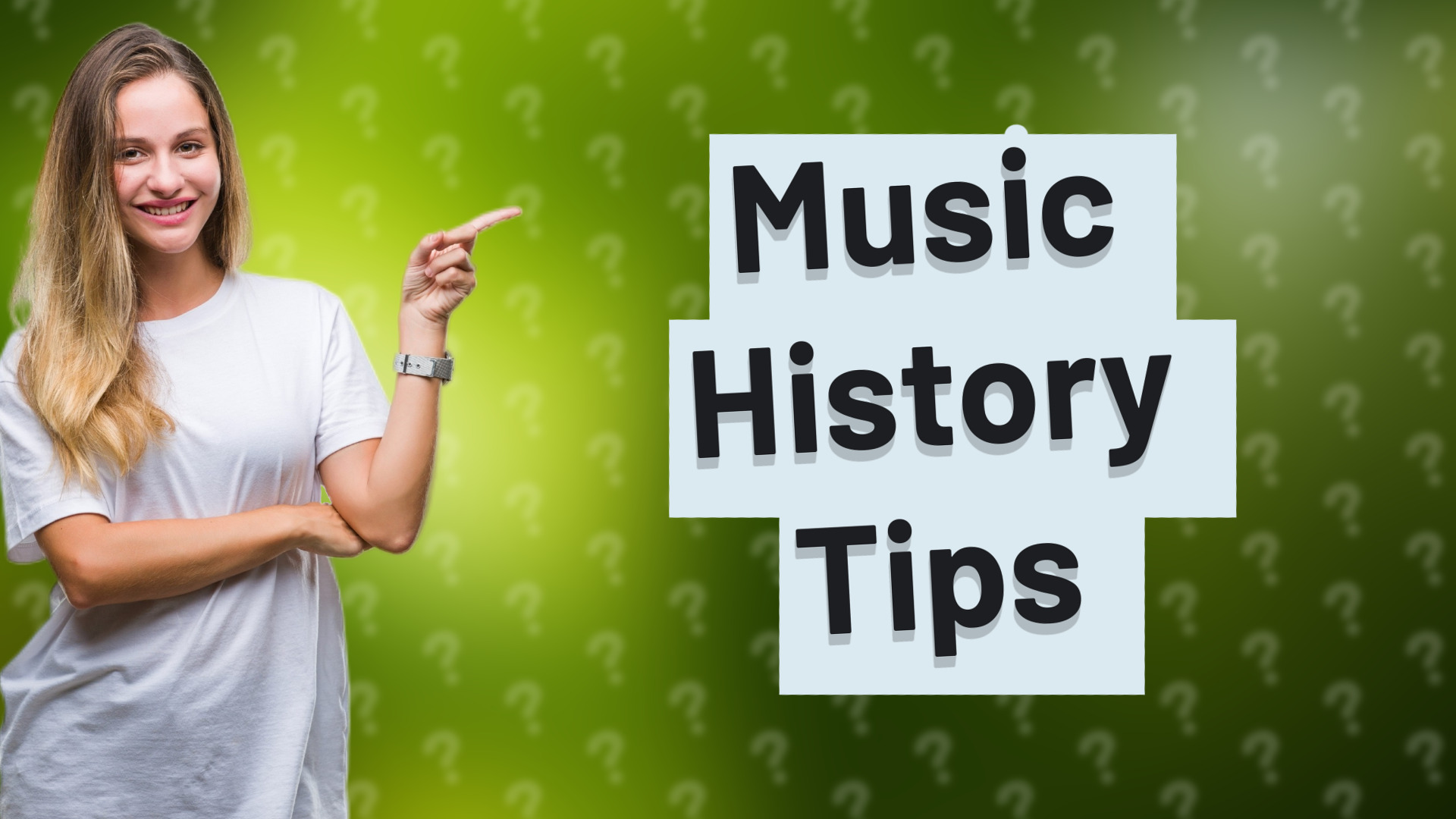 Music History Tips