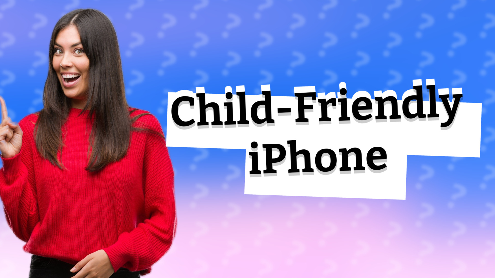 Child-Friendly iPhone