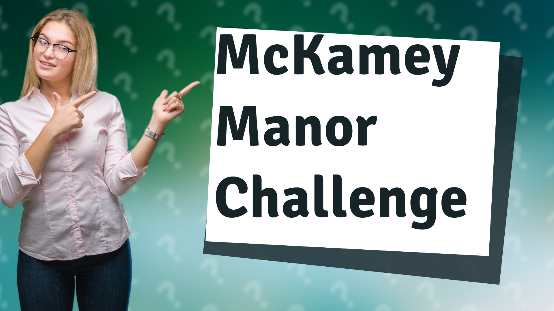 McKamey Manor Challenge