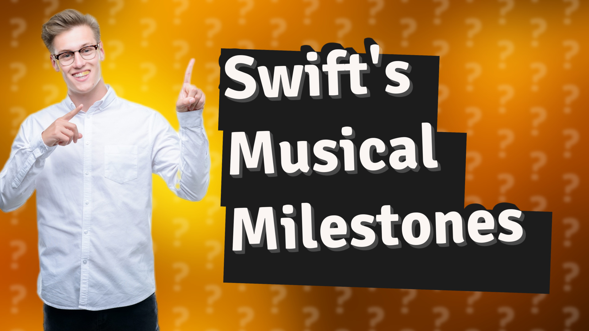 Swift's Musical Milestones
