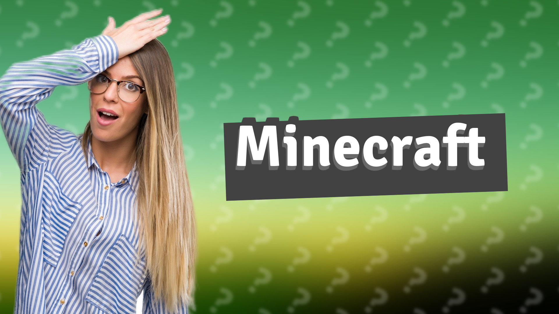 Minecraft
