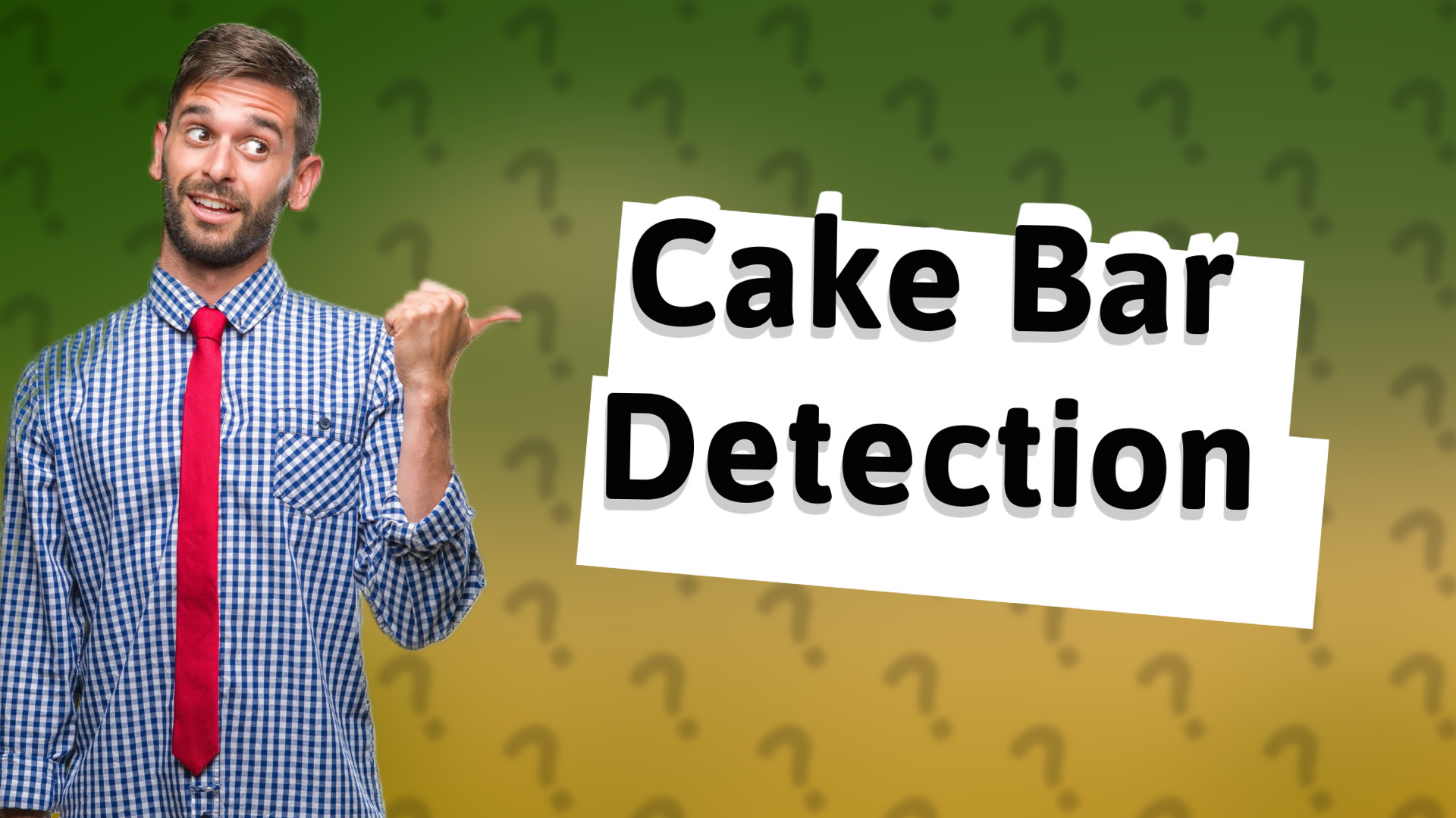 Cake Bar Detection