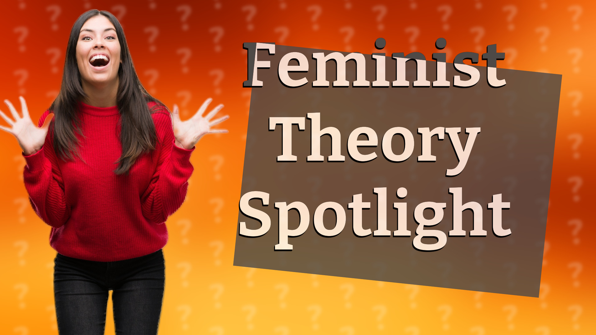 Feminist Theory Spotlight