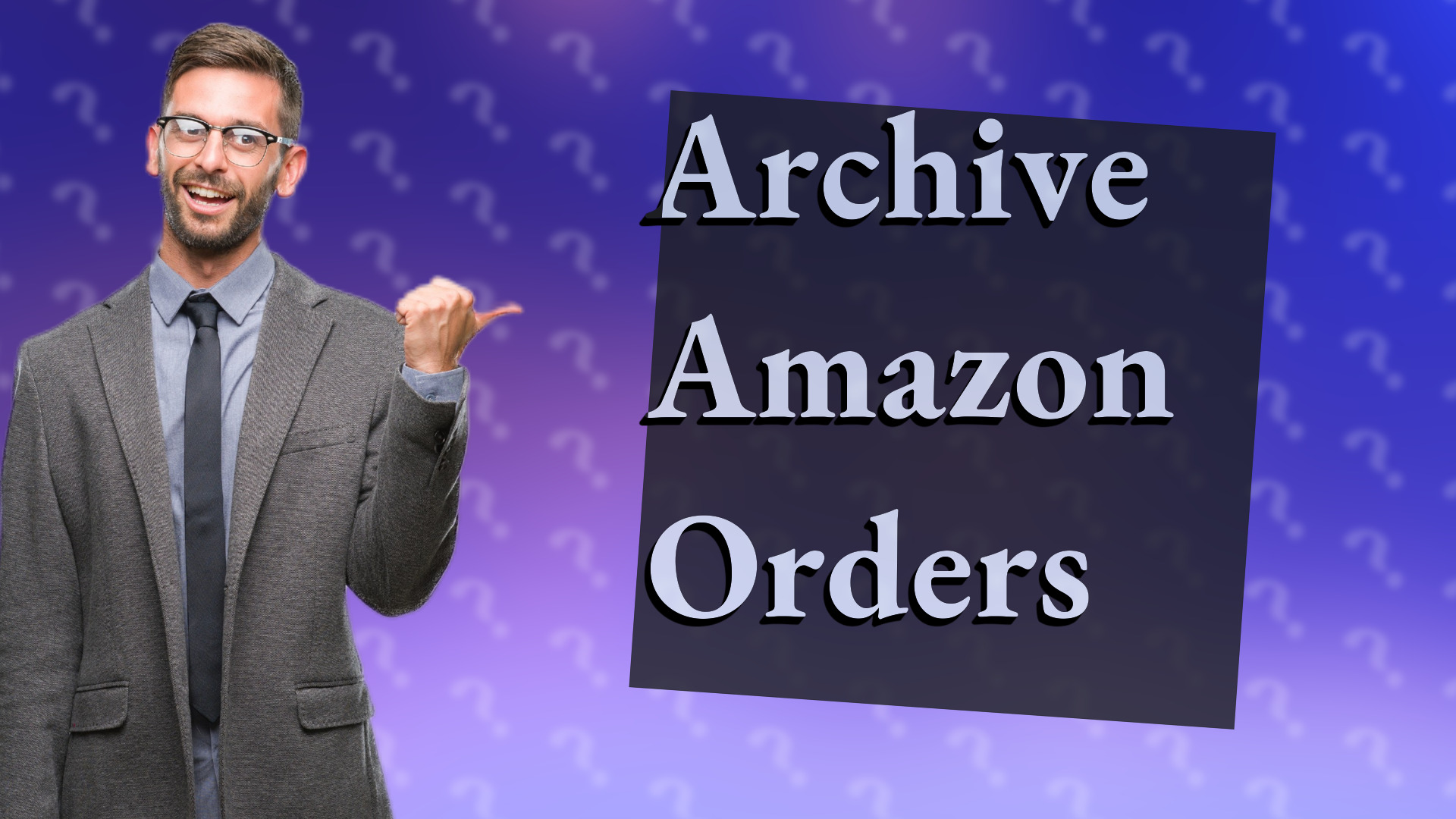 Archive Amazon Orders