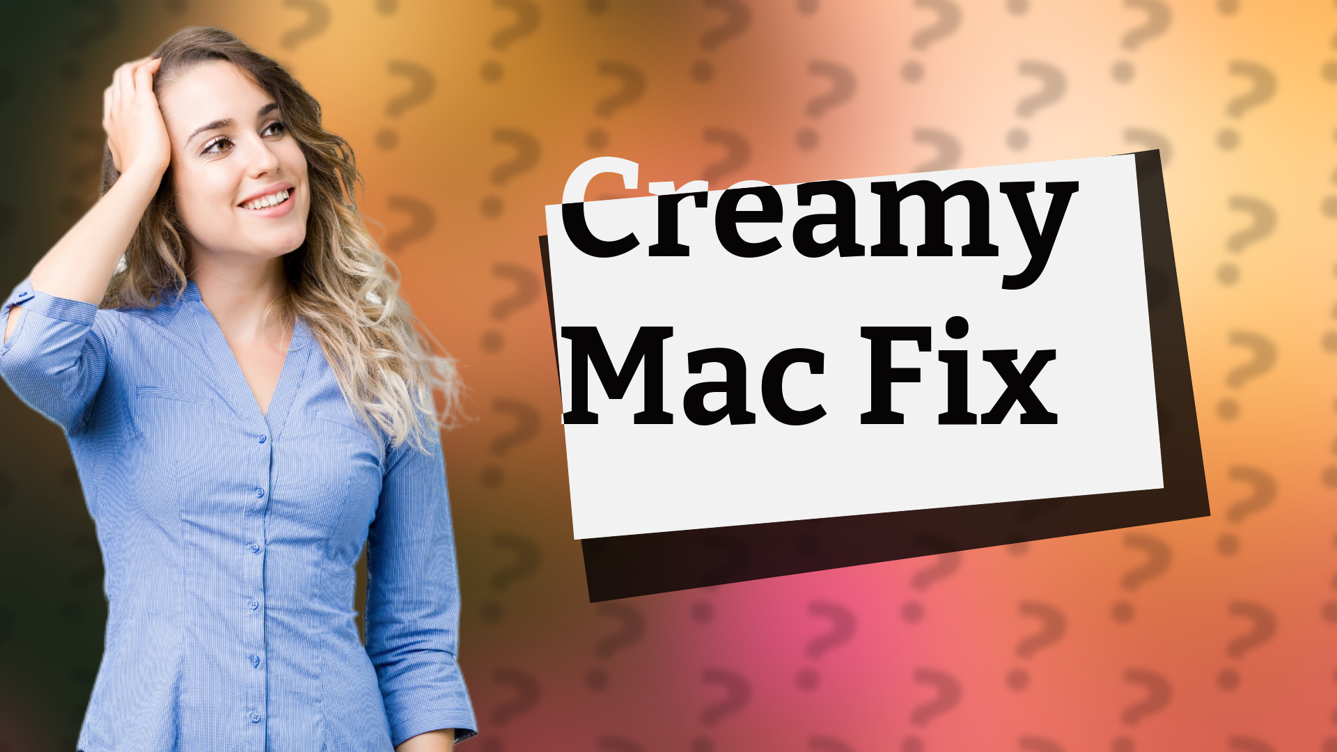 Creamy Mac Fix