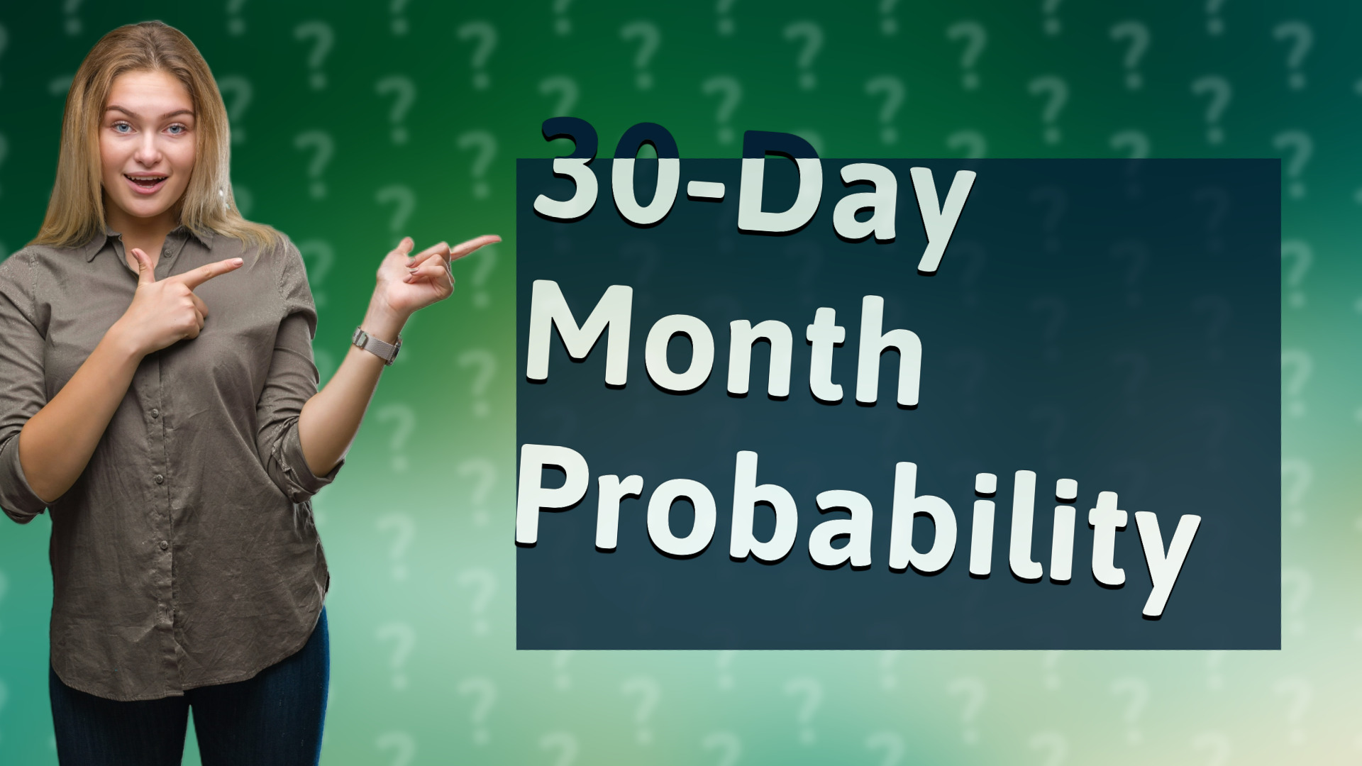 30-Day Month Probability