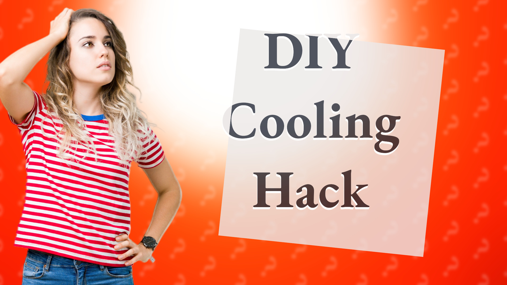 DIY Cooling Hack