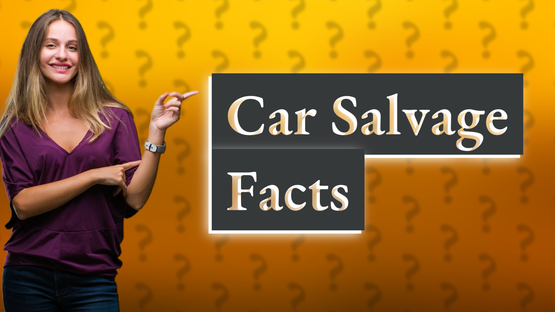 Car Salvage Facts