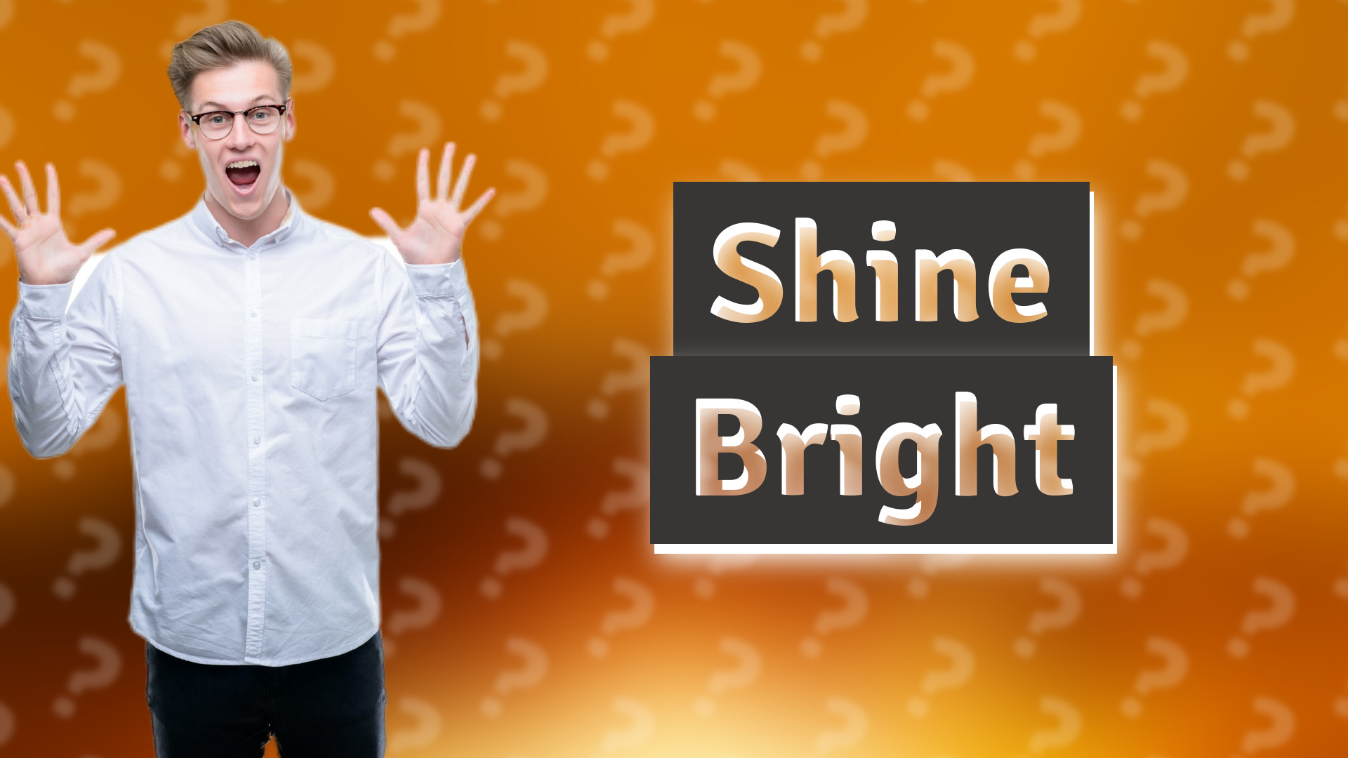 Shine Bright