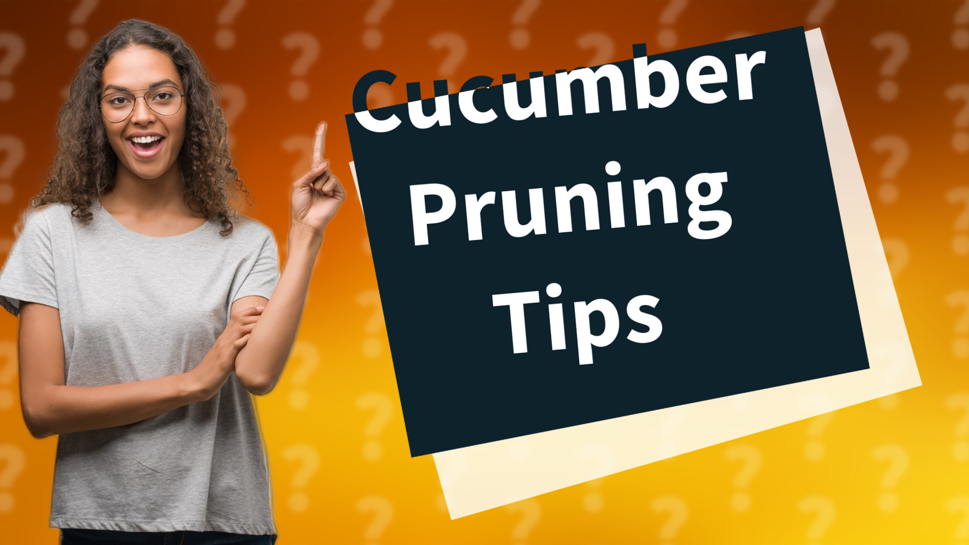 Cucumber Pruning Tips