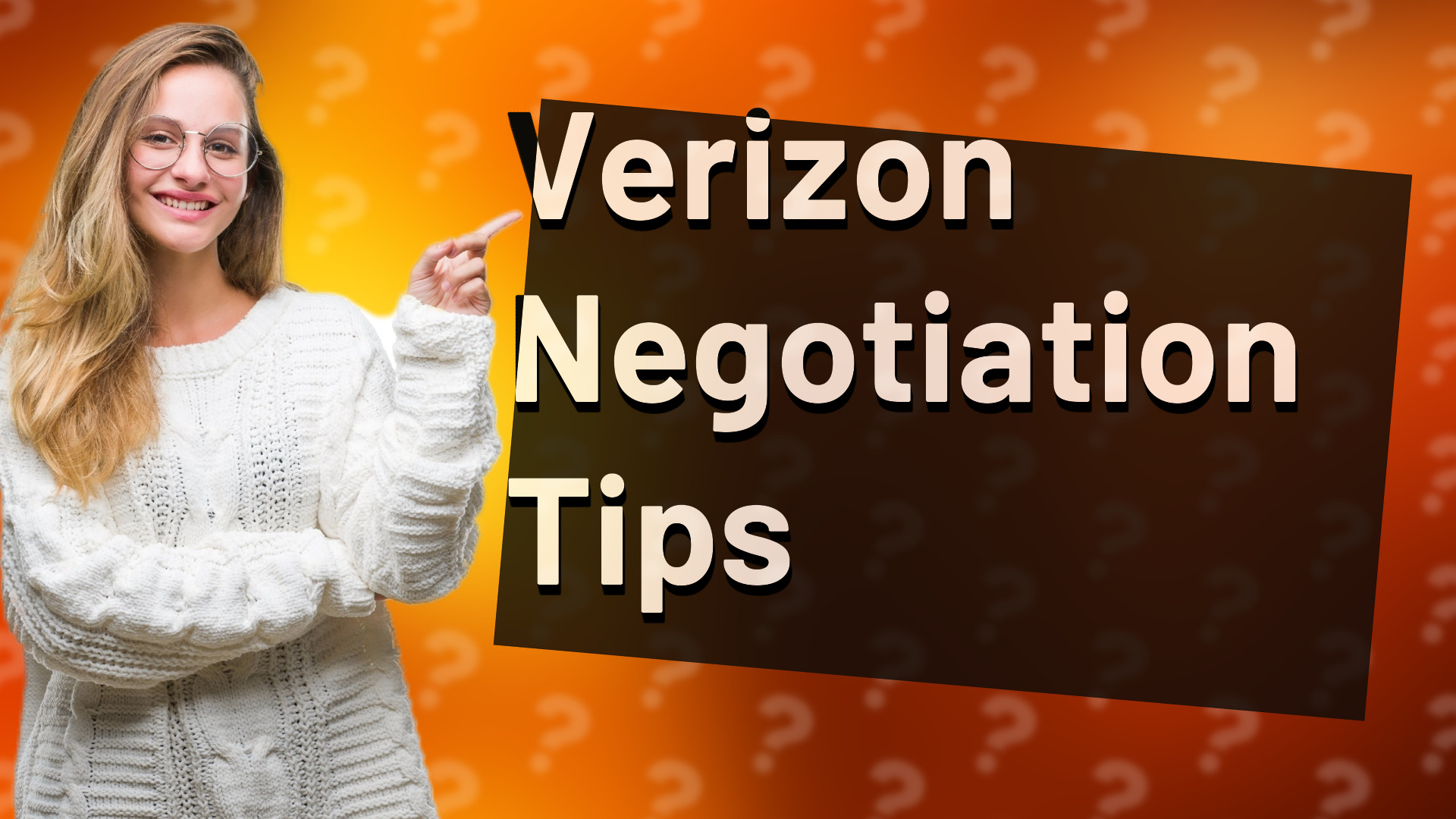 Verizon Negotiation Tips