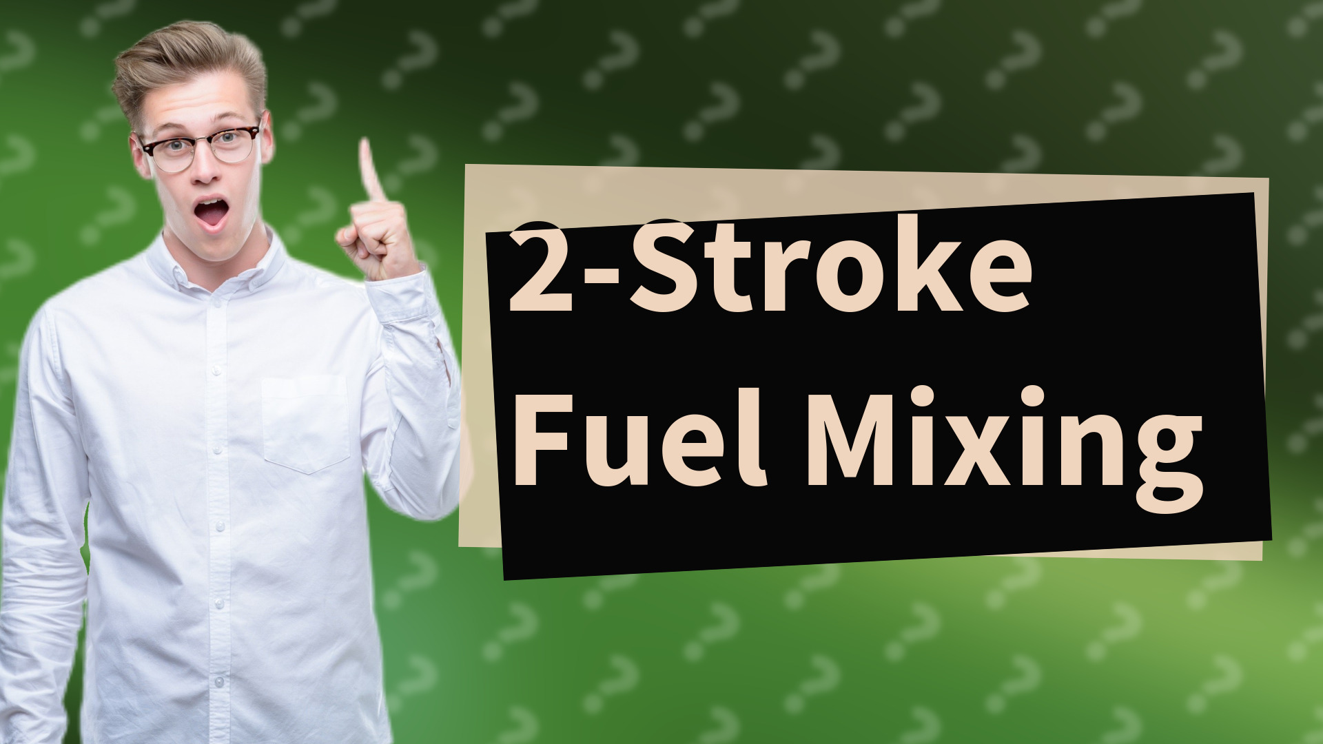 2-Stroke Fuel Mixing