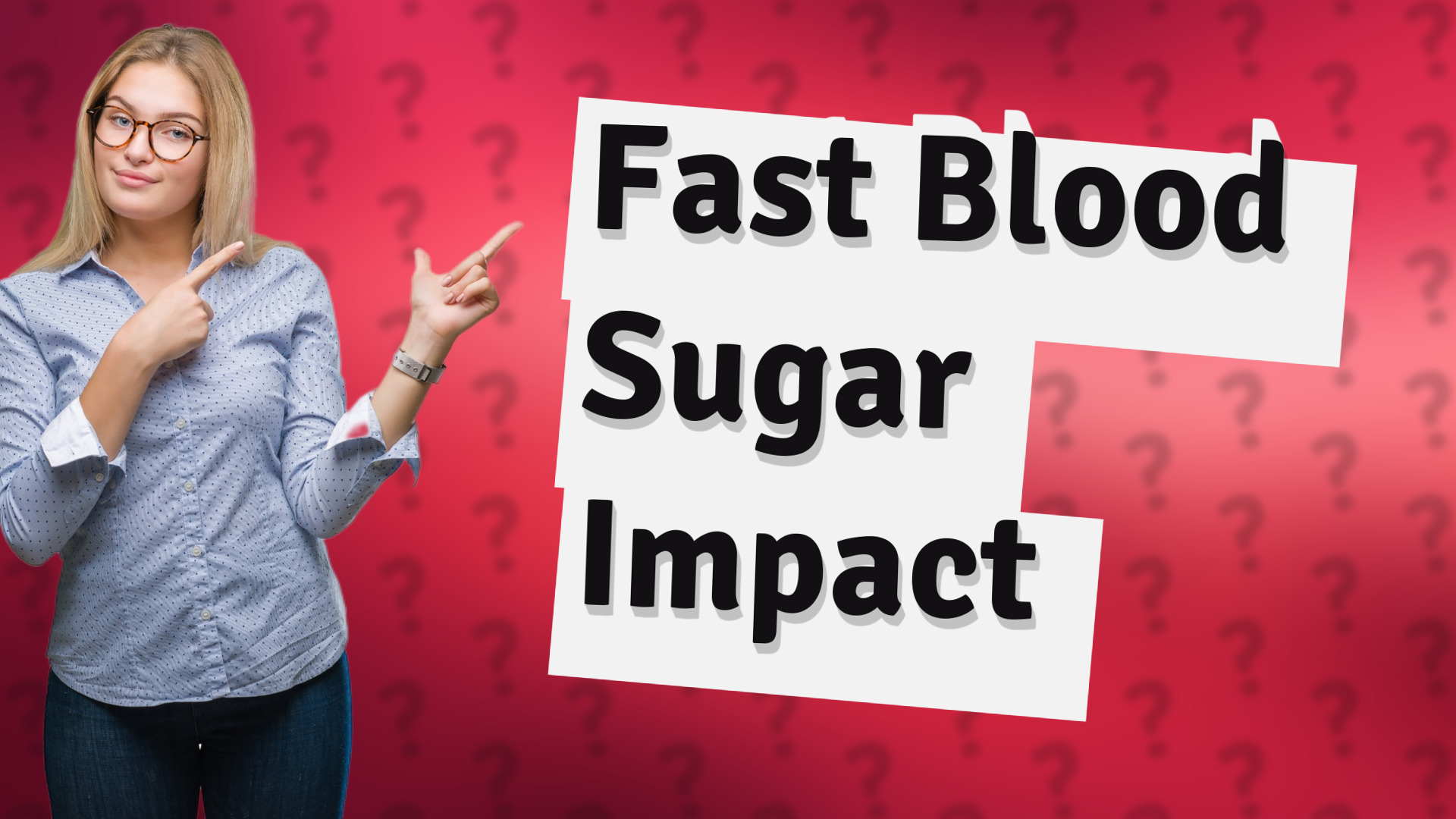 Fast Blood Sugar Impact