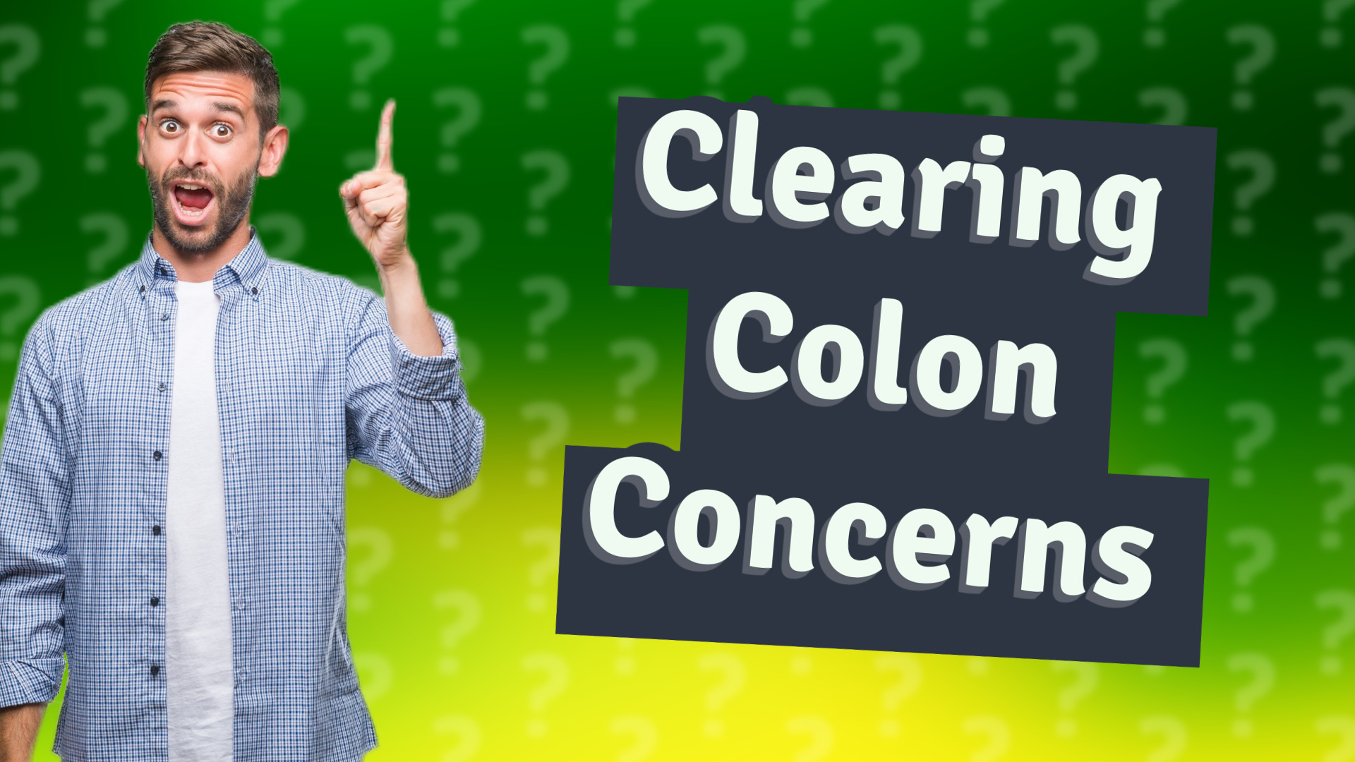 Clearing Colon Concerns