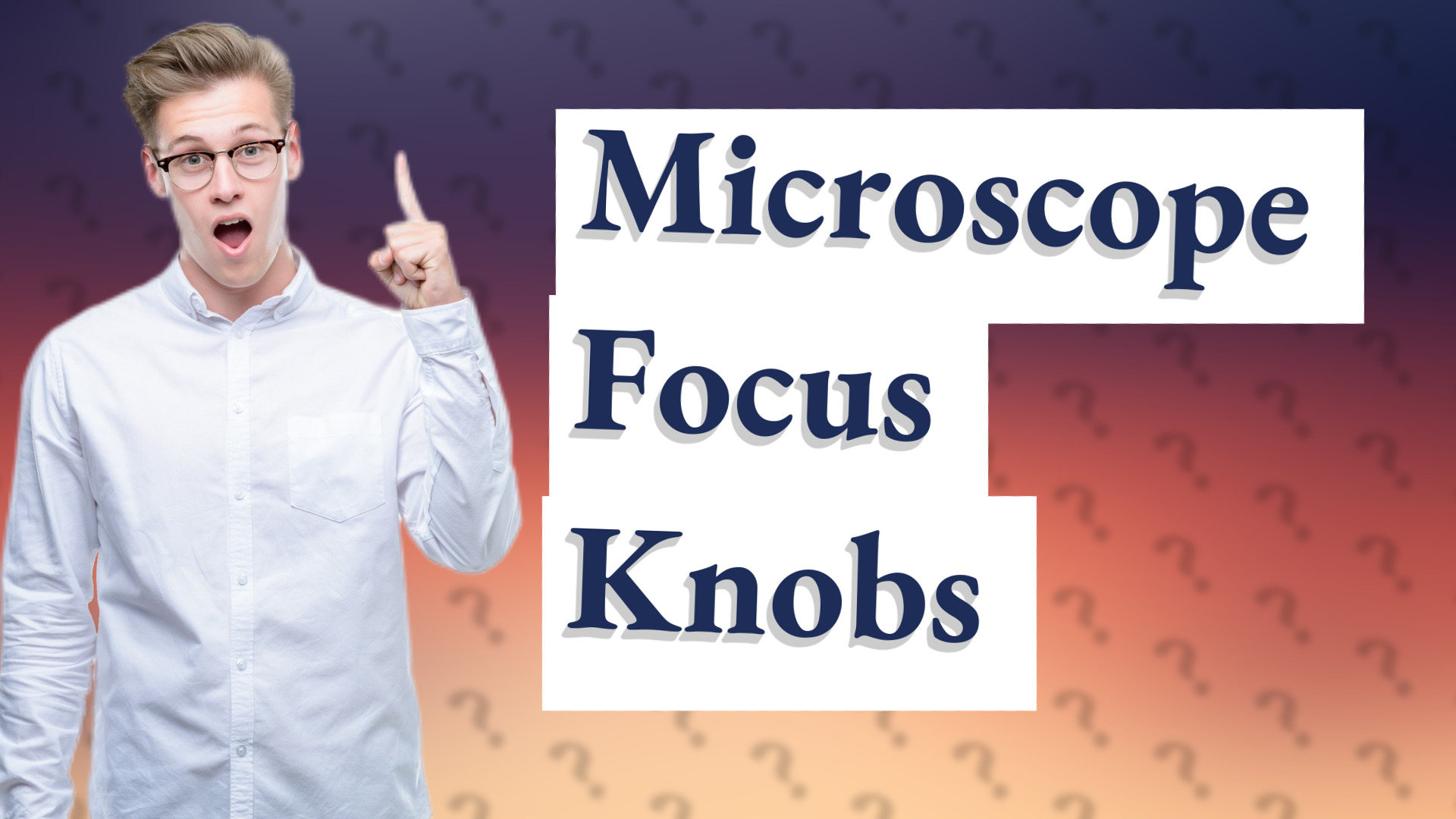 Microscope Focus Knobs