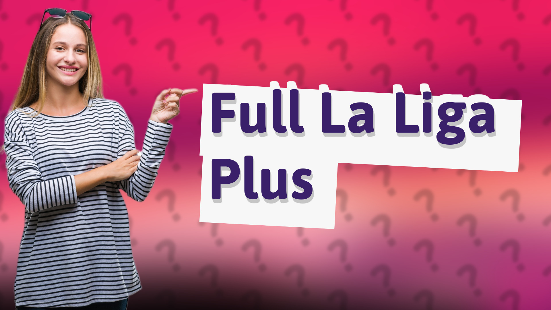 Full La Liga Plus